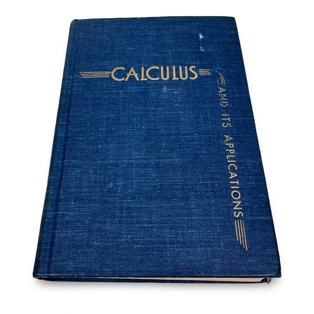 Vintage 1947 Calculus and Its Applications Douglass Zeldin Prentice Hall Book